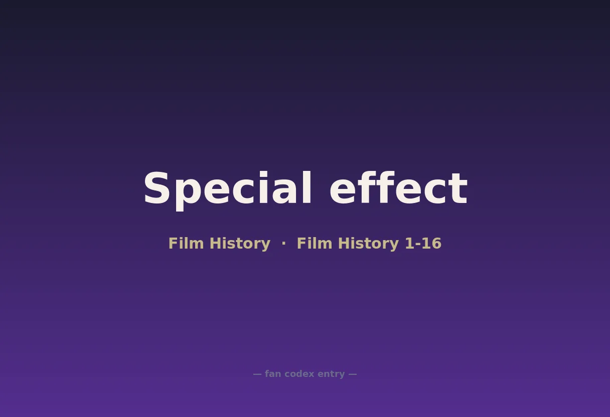 Special effect